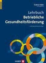 Lehrbuch Betriebliche Gesundheitsförderung