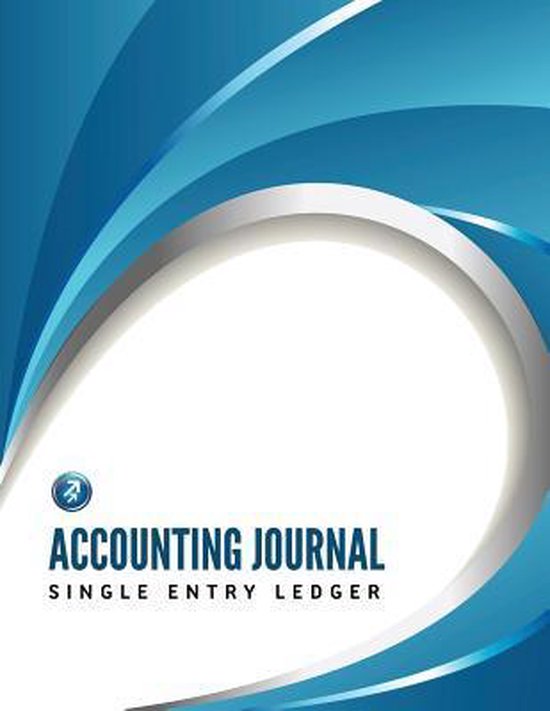Accounting Journal, Single Entry Ledger 9781633835221 Speedy