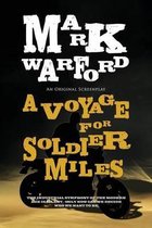 A Voyage For Soldier Miles