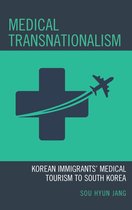 Korean Communities across the World - Medical Transnationalism