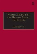 Women, Modernism and British Poetry, 1910â€“1939