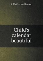 Child's calendar beautiful