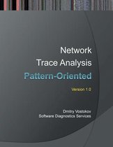 Pattern-Oriented Network Trace Analysis