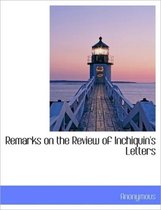 Remarks on the Review of Inchiquin's Letters