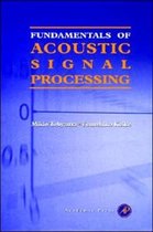 Fundamentals of Acoustic Signal Processing