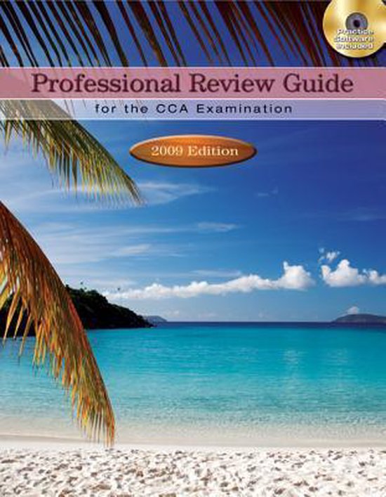 Professional Review Guide for the Cca Examination 9781111320805