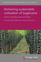 Burleigh Dodds Series in Agricultural Science 38 - Achieving sustainable cultivation of sugarcane Volume 2