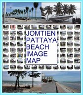 『 ジョムチェンパタヤビーチ イメージ マップ 』 - ジョムティエン ビーチロード - 『 JOMTIEN BEACH IMAGE MAP 』 - Jomtien Pattaya Beach Road -