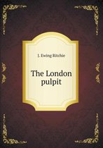 The London pulpit