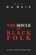 The Souls of Black Folk