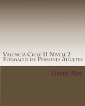 Valencia Cicle II Nivell 2