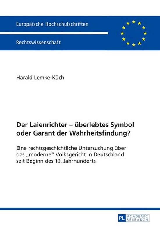Europaeische Hochschulschriften Recht 5640 - Der Laienrichte ... - cover