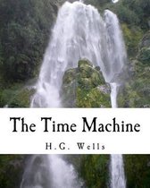 The Time Machine (Richard Foster Classics)