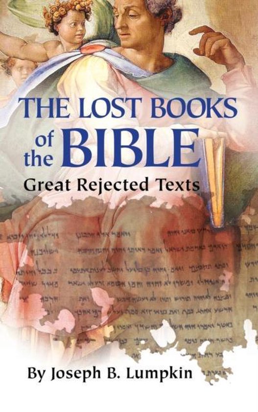 Boekomslag 'The Lost Books of the Bible' met tekst en een schilderij in renaissance-stijl.