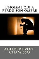 L'homme qui a perdu son ombre