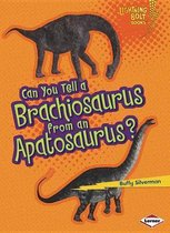 Can You Tell a Brachiosaurus from an Apatosaurus