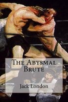 The Abysmal Brute