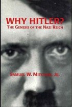 Why Hitler?