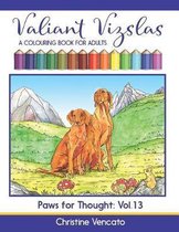 Valiant Vizslas