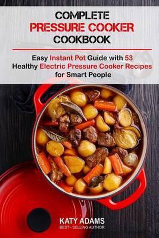 Complete Pressure Cooker Cookbook - cover
