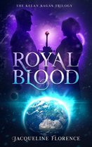 The Kelan Sagas 3 - Royal Blood