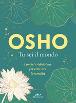 Osho. Tu sei il mondo