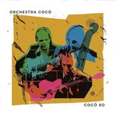 Orchestra Coco - Coco 80 (CD)