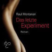 Das letzte Experiment