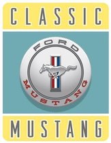 Classic Mustang, Ford Mustang logo, Metalen wandbord 31.5x41.5cm