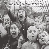 The Black Watch - Witches! (CD)