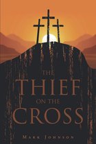 The Thief On The Cross