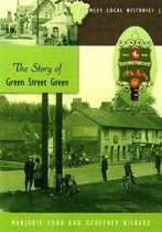 The Story of Green Street Green