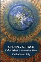 Opening Science for All