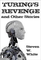 Turing's Revenge and Other Stories