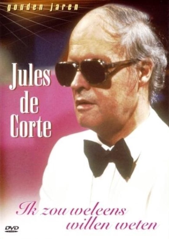 Cover van de film 'Jules De Corte - Ik Zou Weleens Willen Weten'