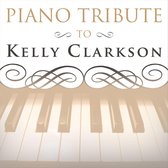 Piano Tribute to Kelly Clarkson