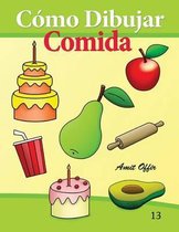 C mo Dibujar: Comida