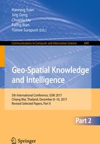 Communications in Computer and Information Science 849 - Geo-Spatial Knowledge and Intelligence