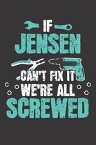 If JENSEN Can't Fix It