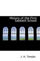 History of the First Sabbath School