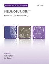 Challenging Cases - Challenging Concepts in Neurosurgery
