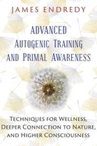 Advanced Autogenic Training and Primal Awareness