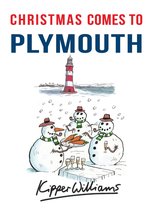 Christmas Comes to ... - Christmas Comes to Plymouth