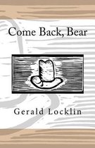 Come Back, Bear