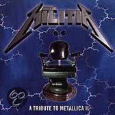 Metal Militia (A Tribute To Metallica II)