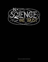 In Science We Trust