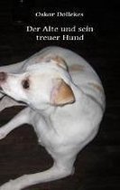 Omslag Der Alte und sein treuer Hund