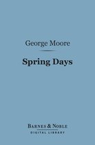 Barnes & Noble Digital Library - Spring Days (Barnes & Noble Digital Library)