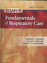 Egan's Fundamentals of Respiratory Care