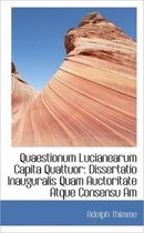 Quaestionum Lucianearum Capita Quattuor